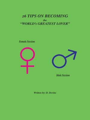 cover image of 26 Tips on Becoming the "World's Greatest Lover"